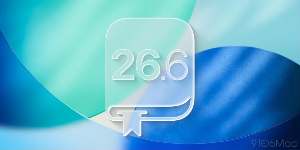 iOS 26.6 업데이트, 지금 당장 설치해야 할 진짜 이유